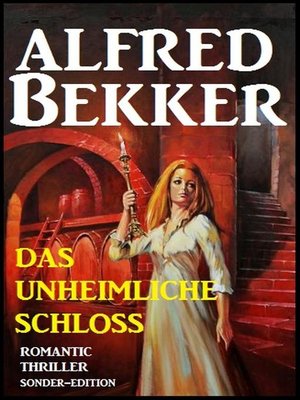 cover image of Romantic Thriller Sonder-Edition--Das unheimliche Schloss